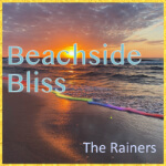 Beachside Bliss © 2024 The Rainers